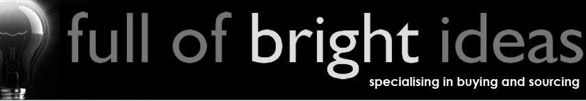 Full Of Bright Ideas - Retail Sourcing